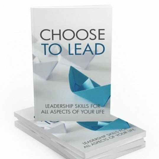 Choose to Lead – eBook with Resell Rights Choose to Lead – eBook with Resell Rights